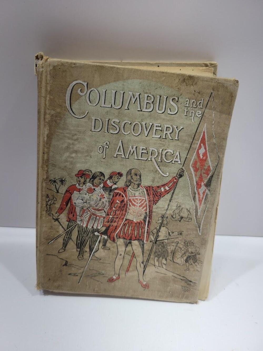 Vintage Christopher Columbus Discovery Of America 1896 Henry Altemus HC Book